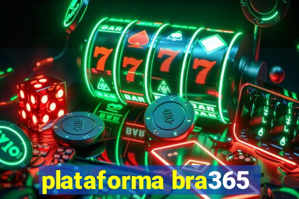 plataforma bra365